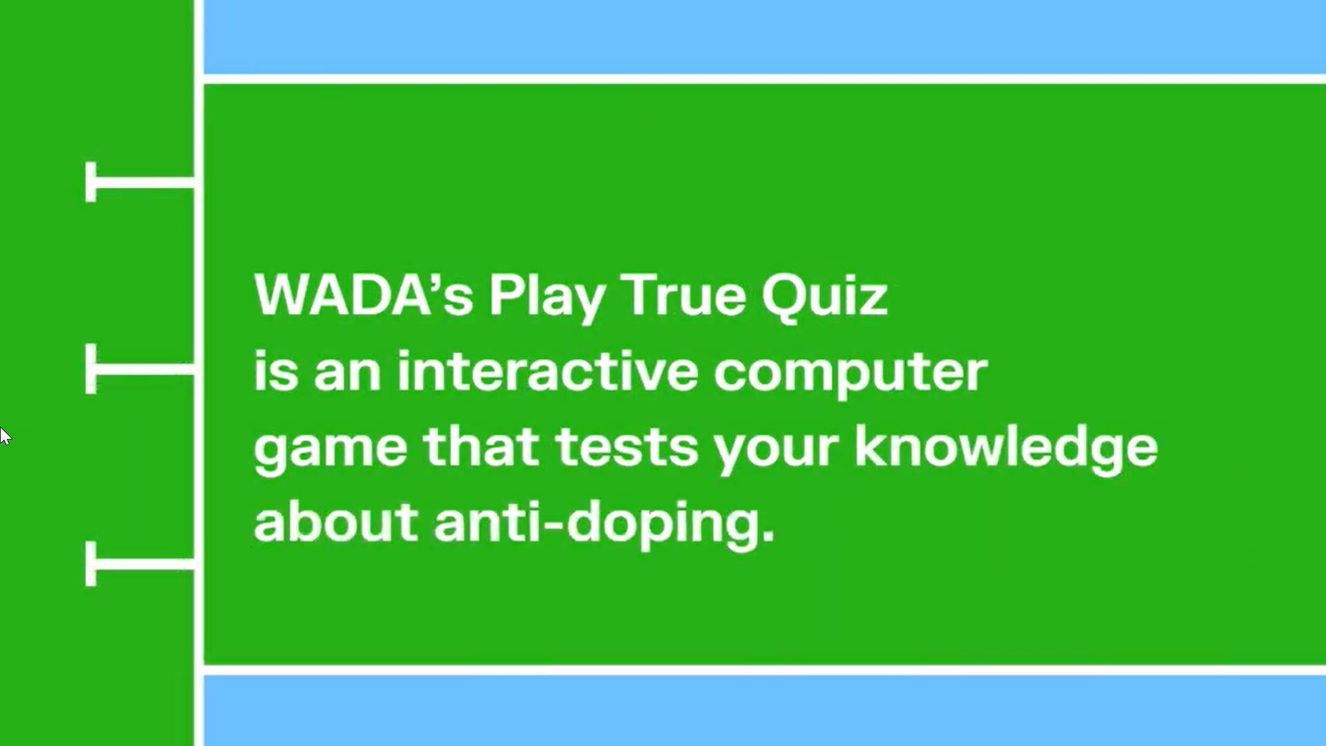 WADA Play true Quiz